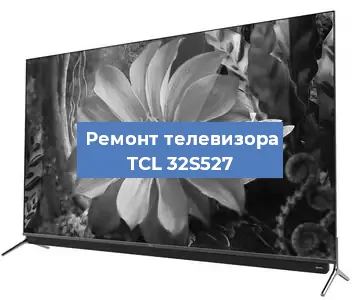 Замена материнской платы на телевизоре TCL 32S527 в Белгороде
